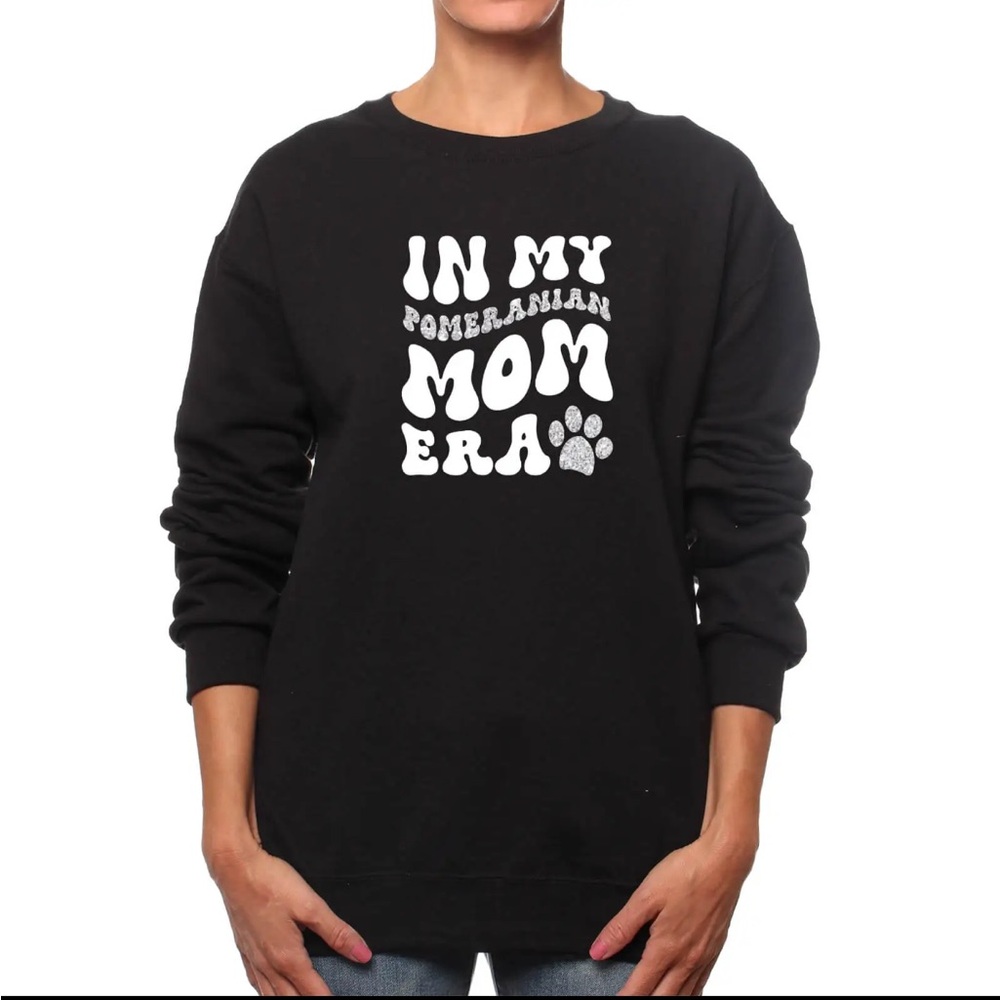 Pomeranian Mom Era Crewneck Sweatshirt Dog Sweater Holiday Pet Lovers Gift Swift